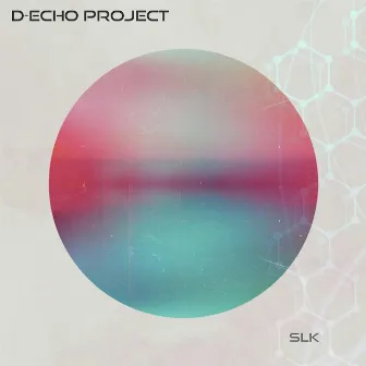 Slk by D-echo Project