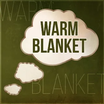 Warm Blanket - Natural Sounds for Sleep Remedy, Music to Help You Fall Asleep Fast by Dream Moods Music Academy