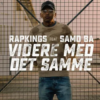 Videre Med Det Samme by Rapkings