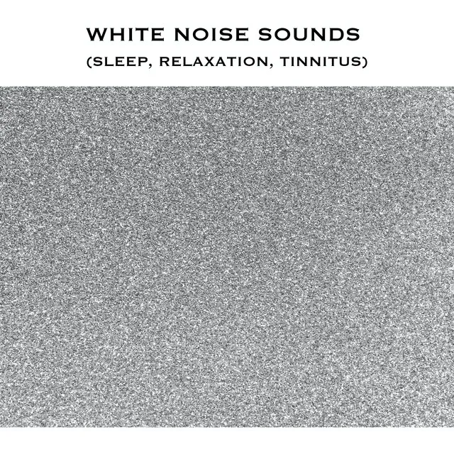 White Noise Sounds Loop