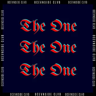 The One by Ocevnside Clvb