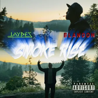 Smoke Rise by Blandon