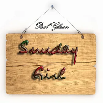 Sunday Girl (Tribute Blondie) by Paul Glaeser