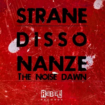 The Noise Dawn (Andrea Riccio Mix) by Pino Firmani