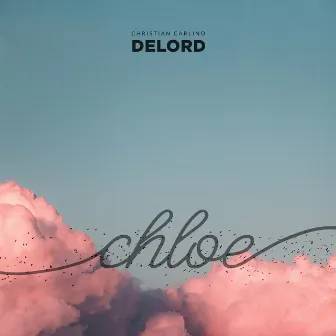 Chloe by DeLord