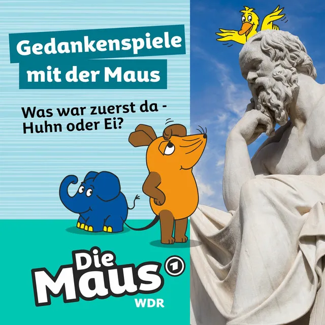 Gedankenspiele mit der Maus, Folge 5: Was war zuerst da - Huhn oder Ei?