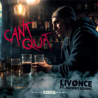 Can't Quit by LivØnce