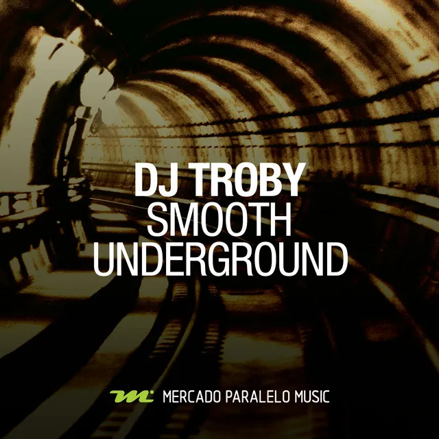 Smooth Underground