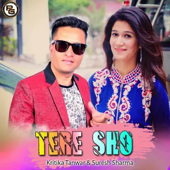 Tere Sho by Kritika Tanwar