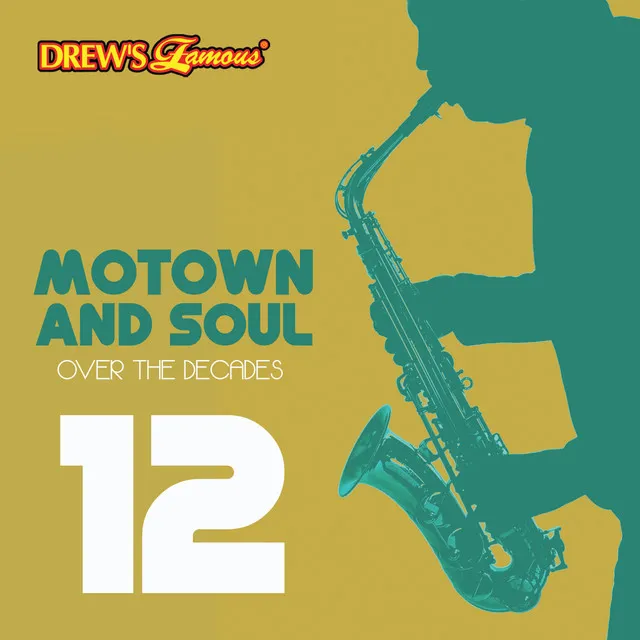 Motown and Soul: Over the Decades, Vol. 12