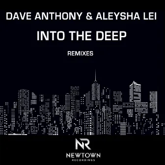 Into The Deep (remixes) by Aleysha Lei