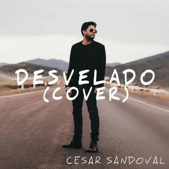 Desvelado by César Sandoval