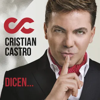 Dicen by Cristian Castro