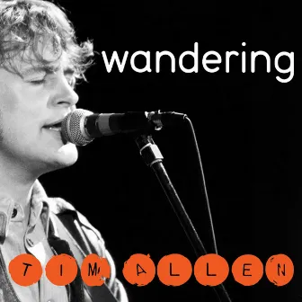 Wandering EP by Tim Allen