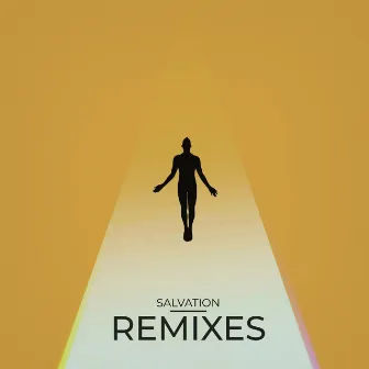 Salvation - Remixes by DiPGLIDE