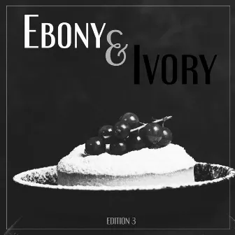 Ebony & Ivory, Edition 3 by 