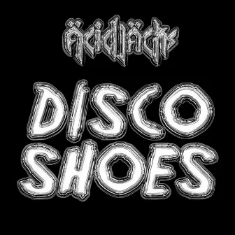 Disco Shoes by Acid Jacks