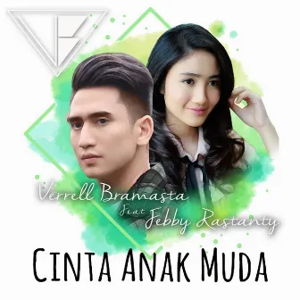 Cinta Anak Muda (feat. Febby Rastanty) by Verrell Bramasta