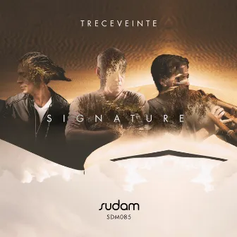 SIGNATURE III: Treceveinte by TRECEVEINTE