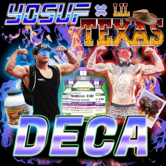 Deca by Lil Texas