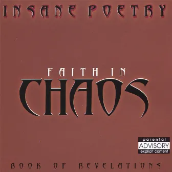 Faith In Chaos by Insane Poetry