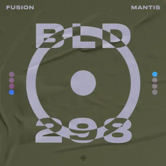 Mantis by Fusion (IRE)