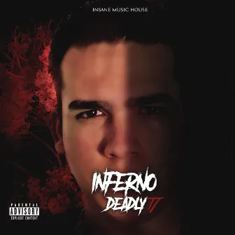 Inferno by Deadly T1