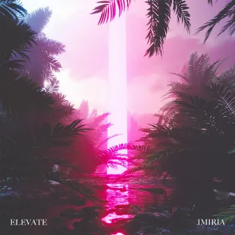 Elevate by Imiria