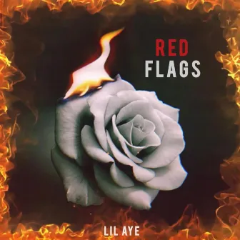 Red Flags by Lil Ayee