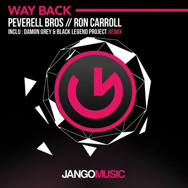 Way Back - Damon Grey & Black Legend Project Remix