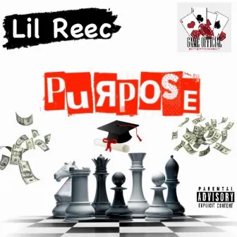 Purpose by Lil Reec