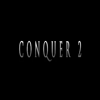 Conquer 2 (Aggressive Rap Beat Mix) by DIDKER