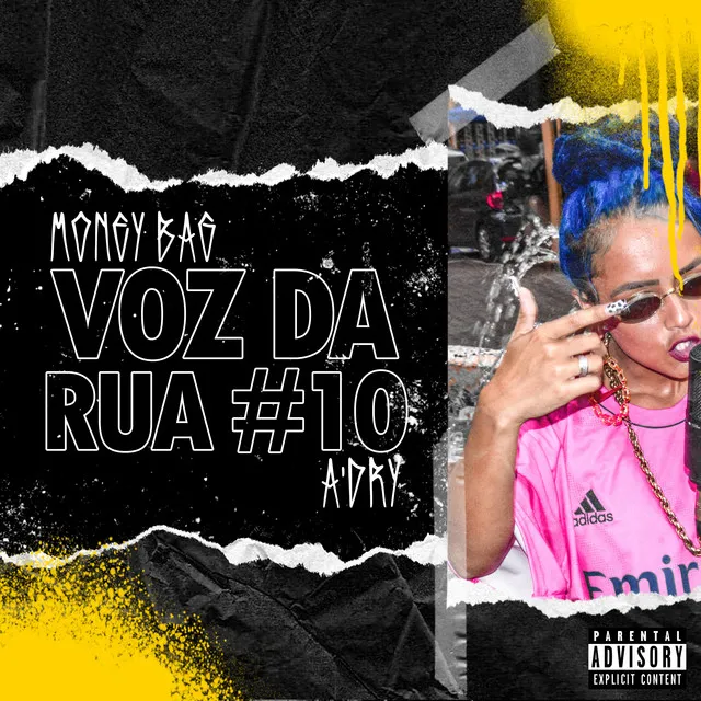 Voz Da Rua #10 - Money Bag