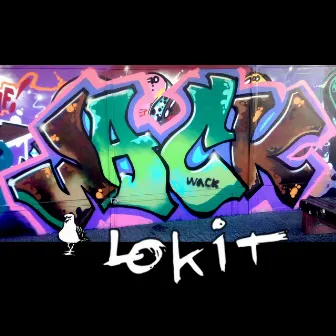 Wack by Buutsi-T ja Lokit