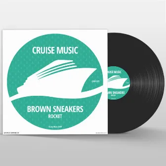 Rocket (Radio Edit) by Brown Sneakers