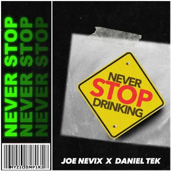 Never Stop by Daniel Tek