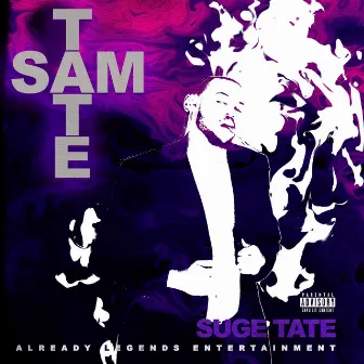 Suge Tate by Sam Tate