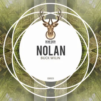 Buck Wilin' by Nolan