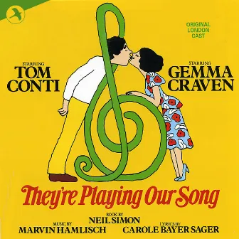 They're Playing Our Song (Original London Cast) by Marvin Hamlisch