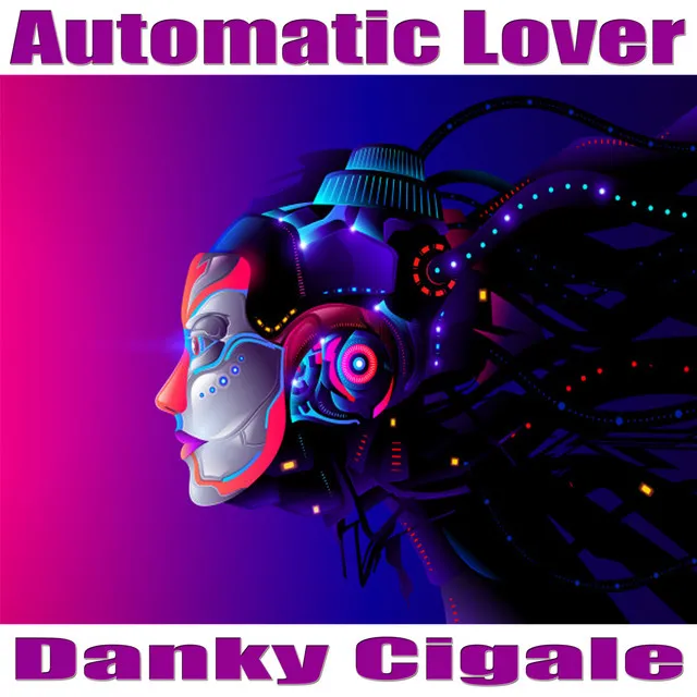 Automatic Lover - B.Infinite´s Rework