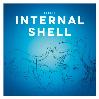 Internal Shell by Bombee