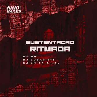 Sustentação Ritmada by DJ LN Original