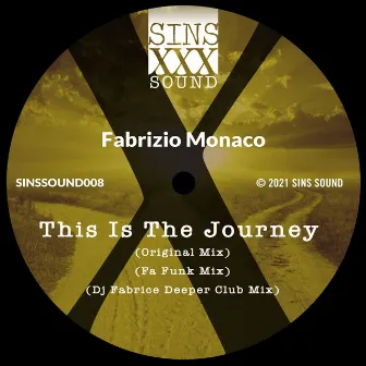 This Is the Journey by Fabrizio Monaco