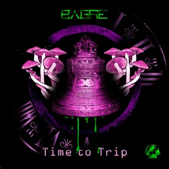 Time to Trip by Bagre