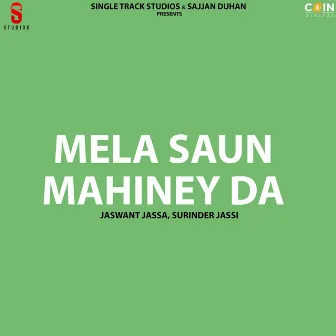 Mela Saun Mahiney Da by 