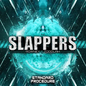 Slappers by 