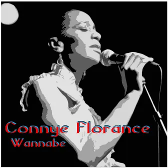 Wannabe by Connye Florance