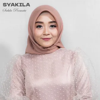 Syakila by Sabila Permata