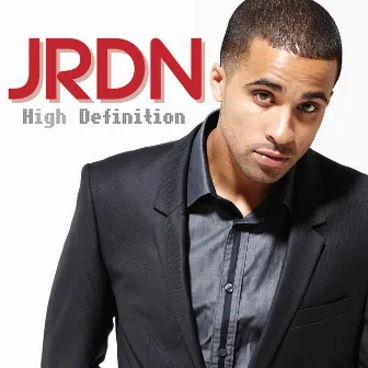 High Definition by JRDN