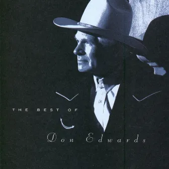 The Best Of Don Edwards by Don Edwards